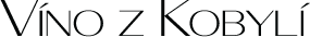 Víno z Kobylí